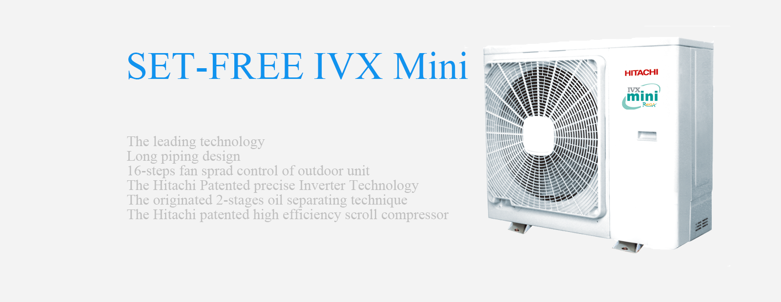 HITACHI SET FREE IVX MINI